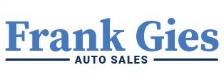 frank gies auto|FRANK GIES AUTO SALES